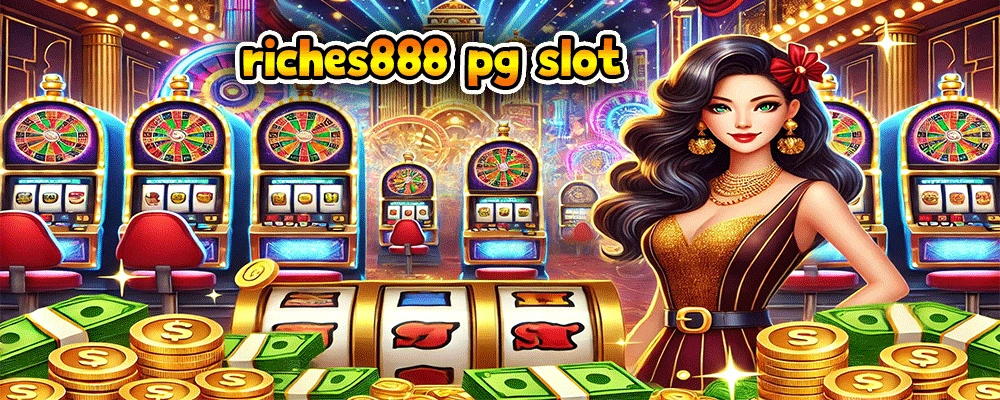 riches888 pg slot