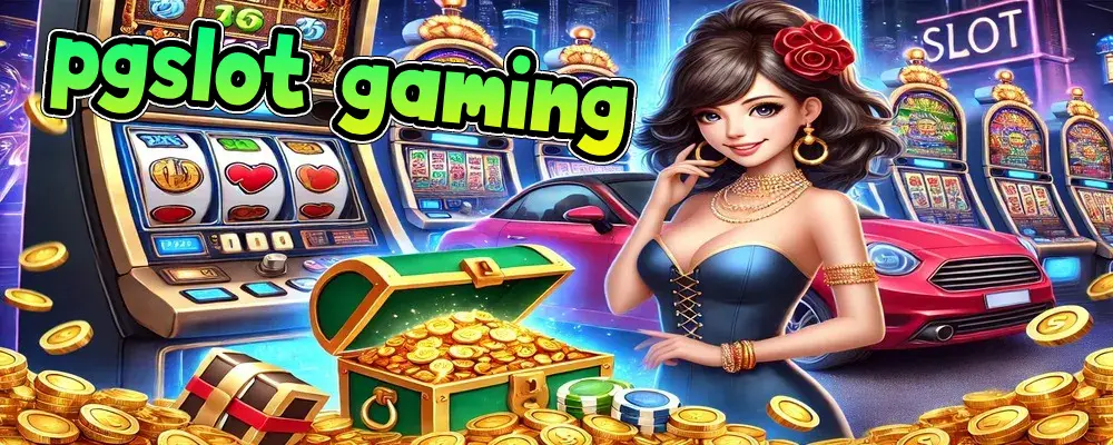 pgslot gaming